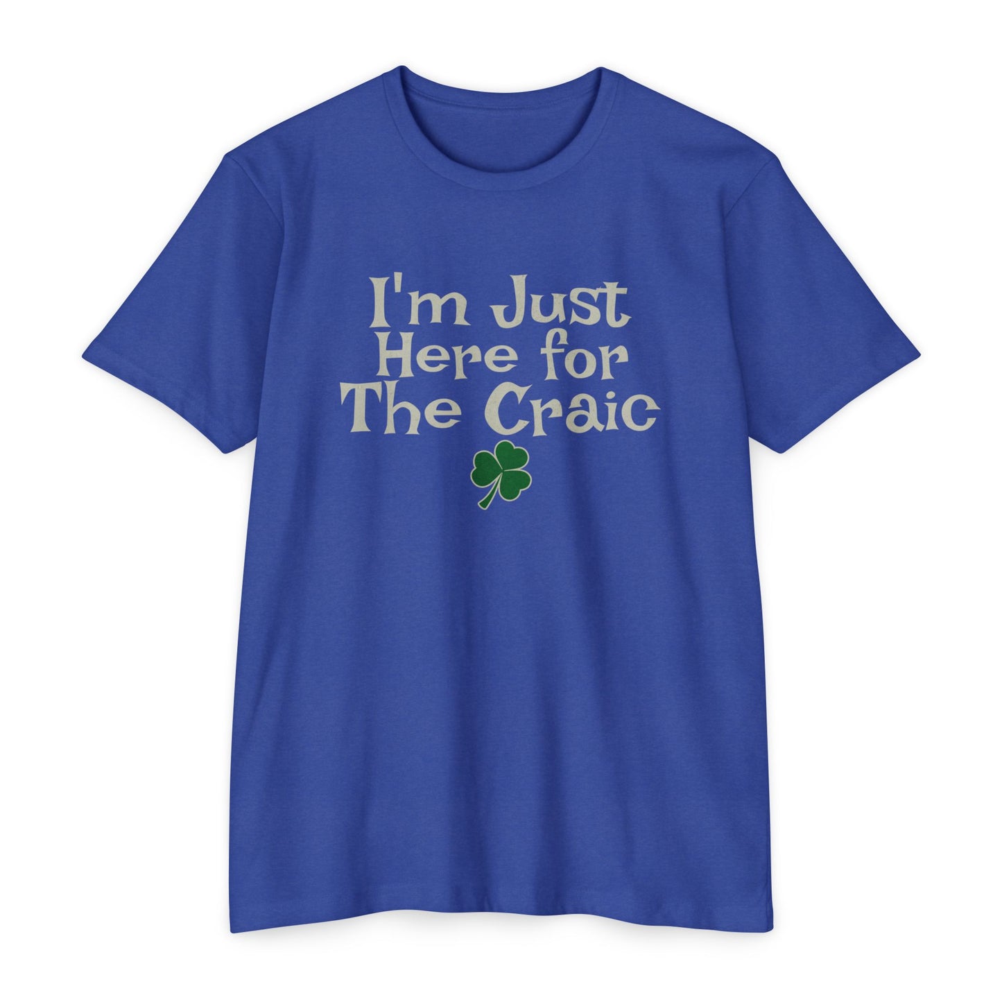 I'm Just Here For The Craic
