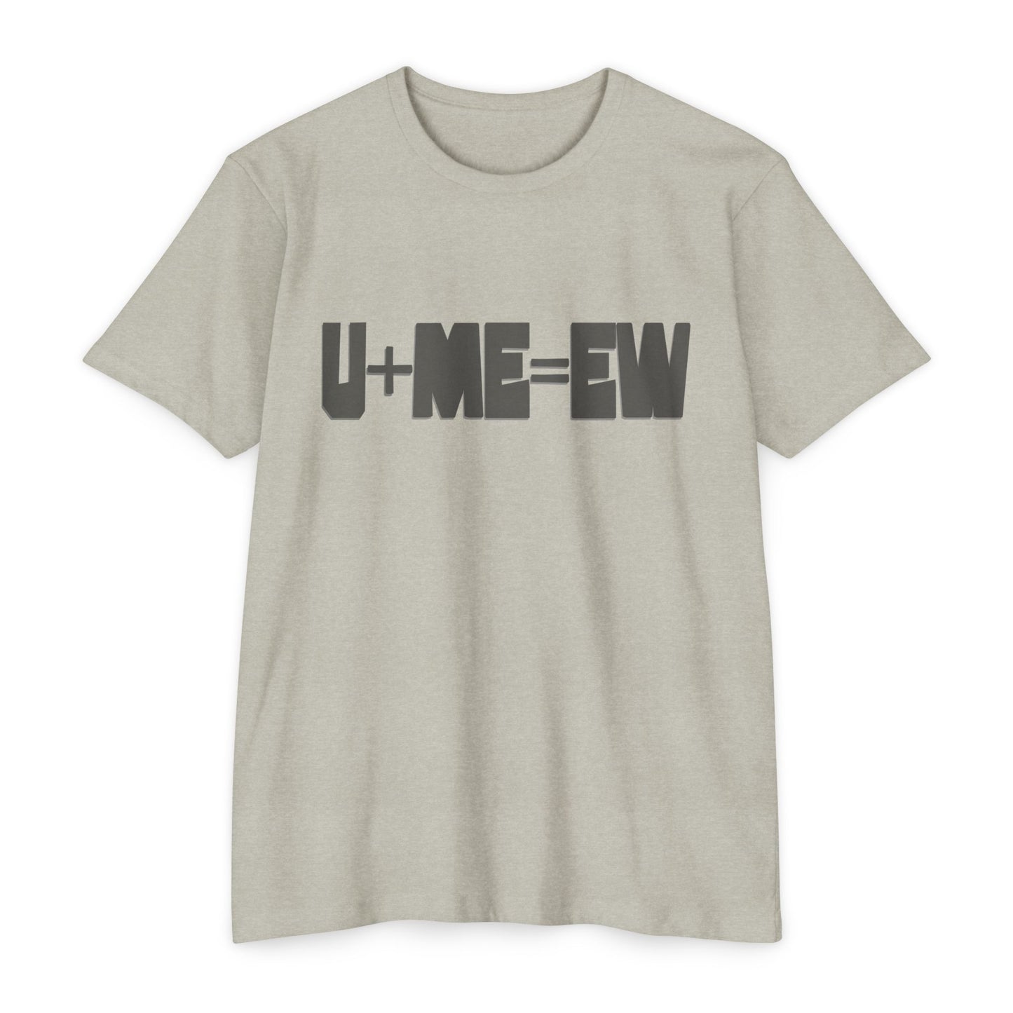 U+ME=EW