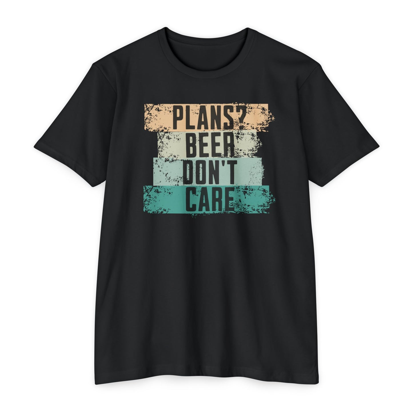 Plans? Beer don't care