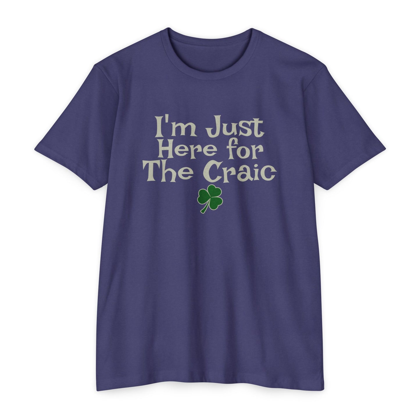 I'm Just Here For The Craic