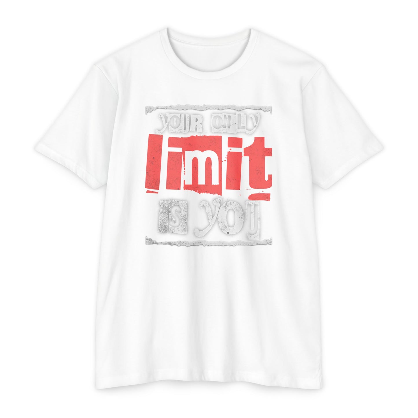 Your only Limit is you