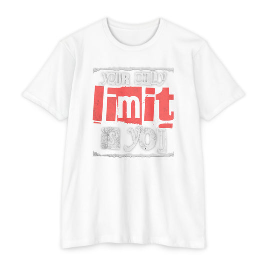 Your only Limit is you