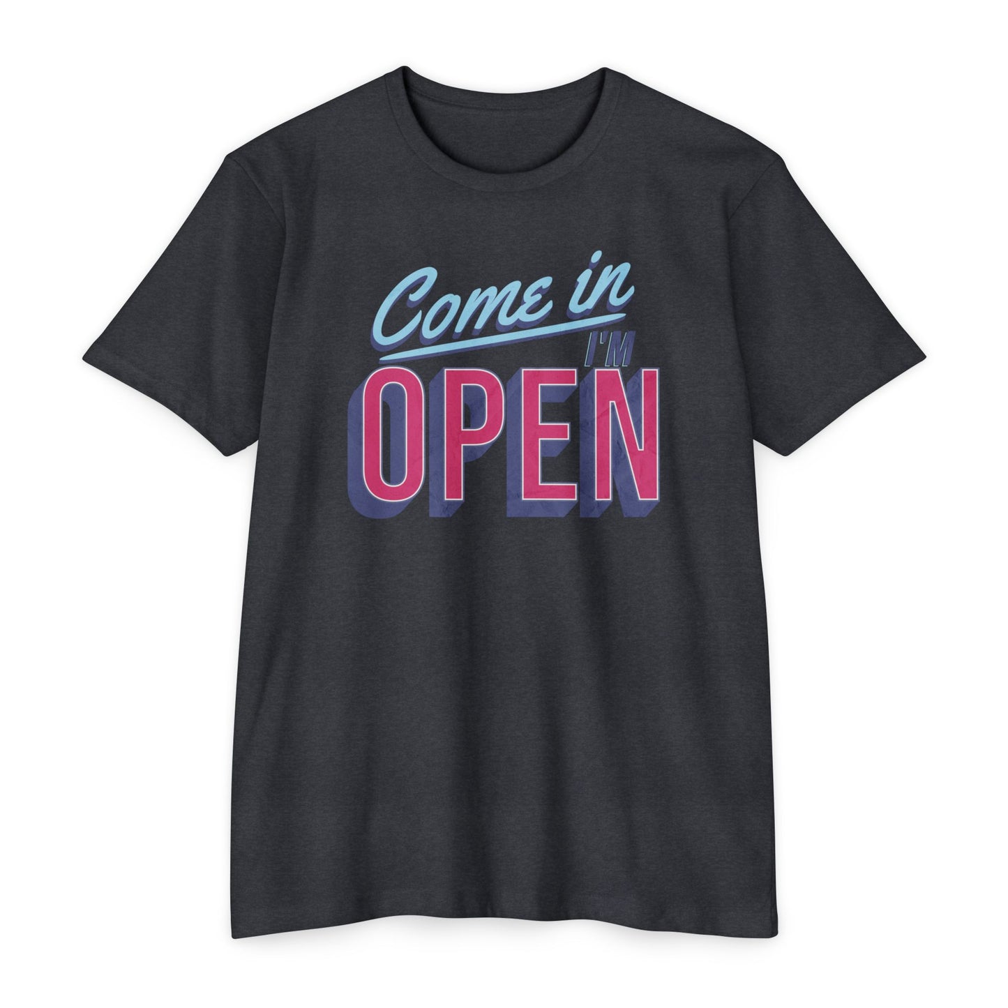 Come in, I'm Open