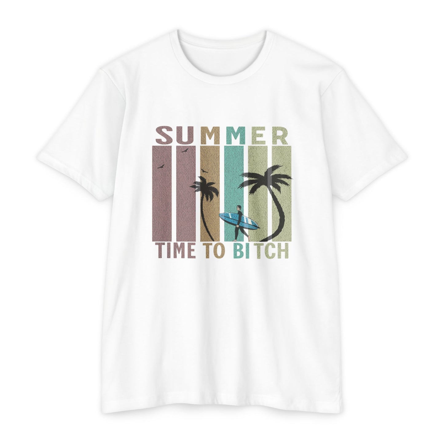 Summer, Time to Bitch