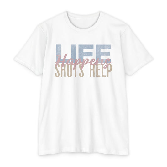 Life Happens, Shots Help