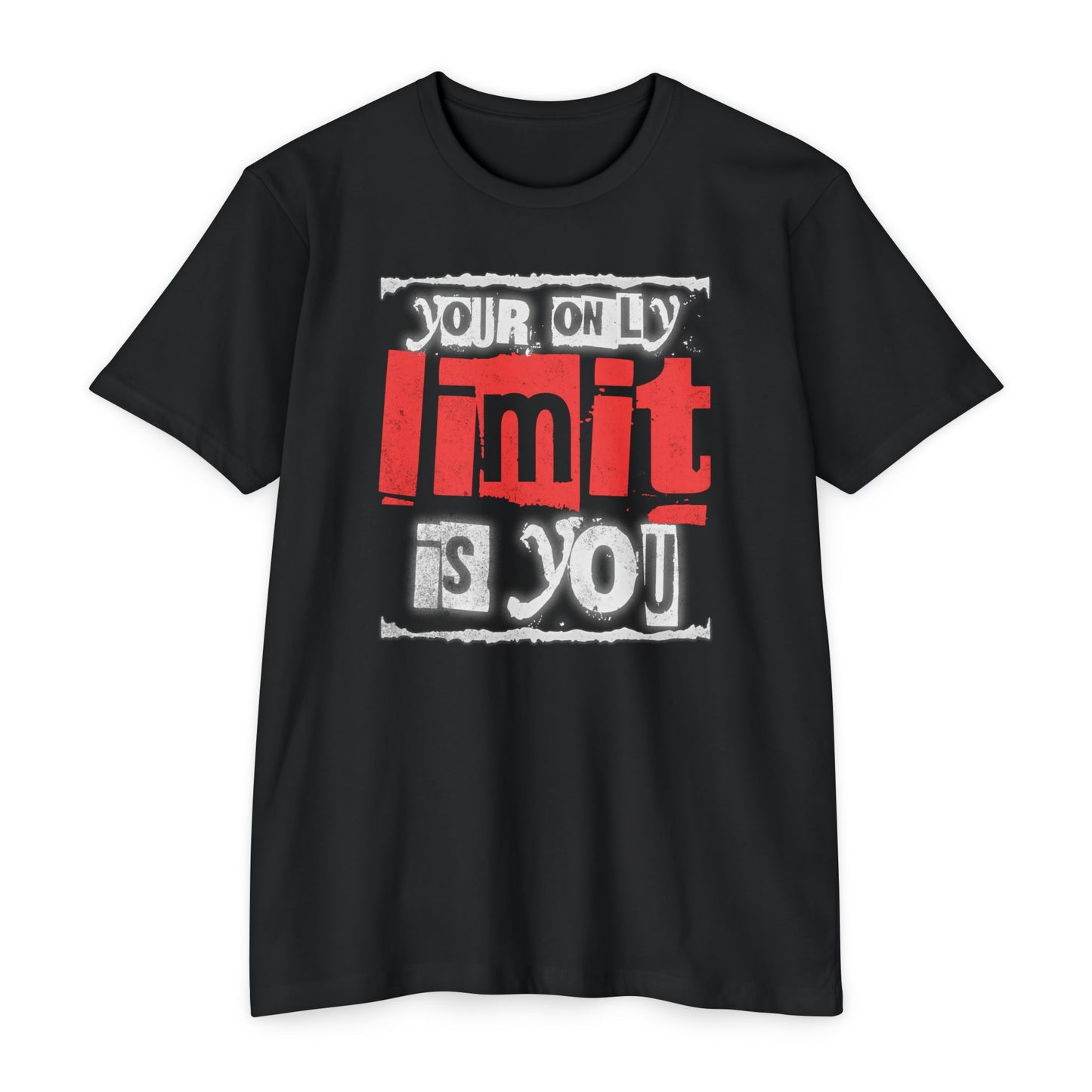 Your only Limit is you
