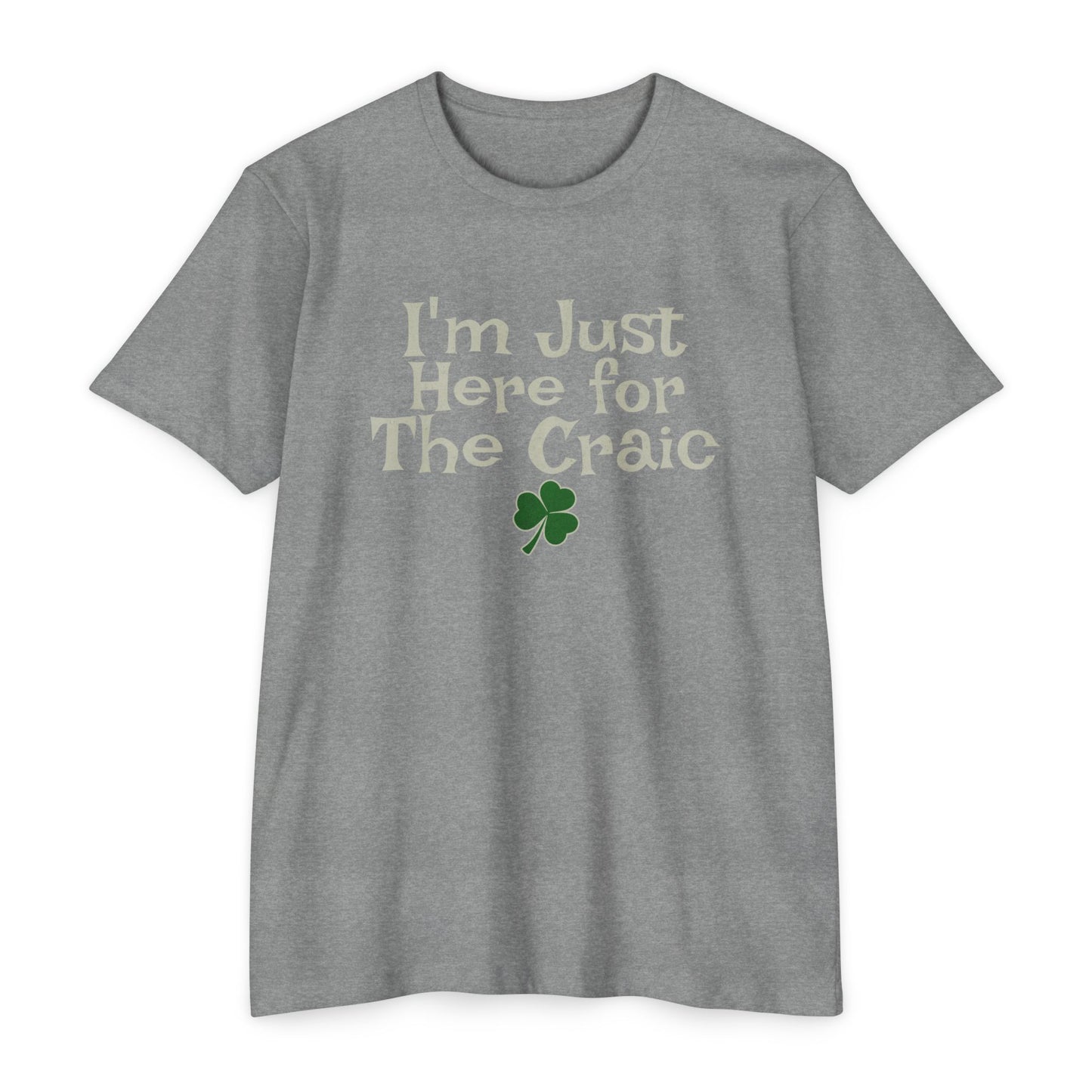I'm Just Here For The Craic