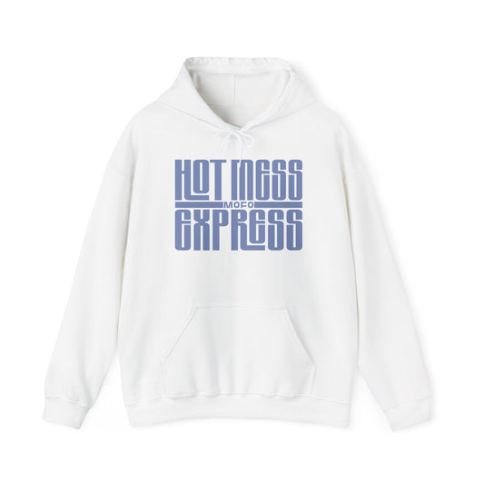 Hot Mess Express Hoodie