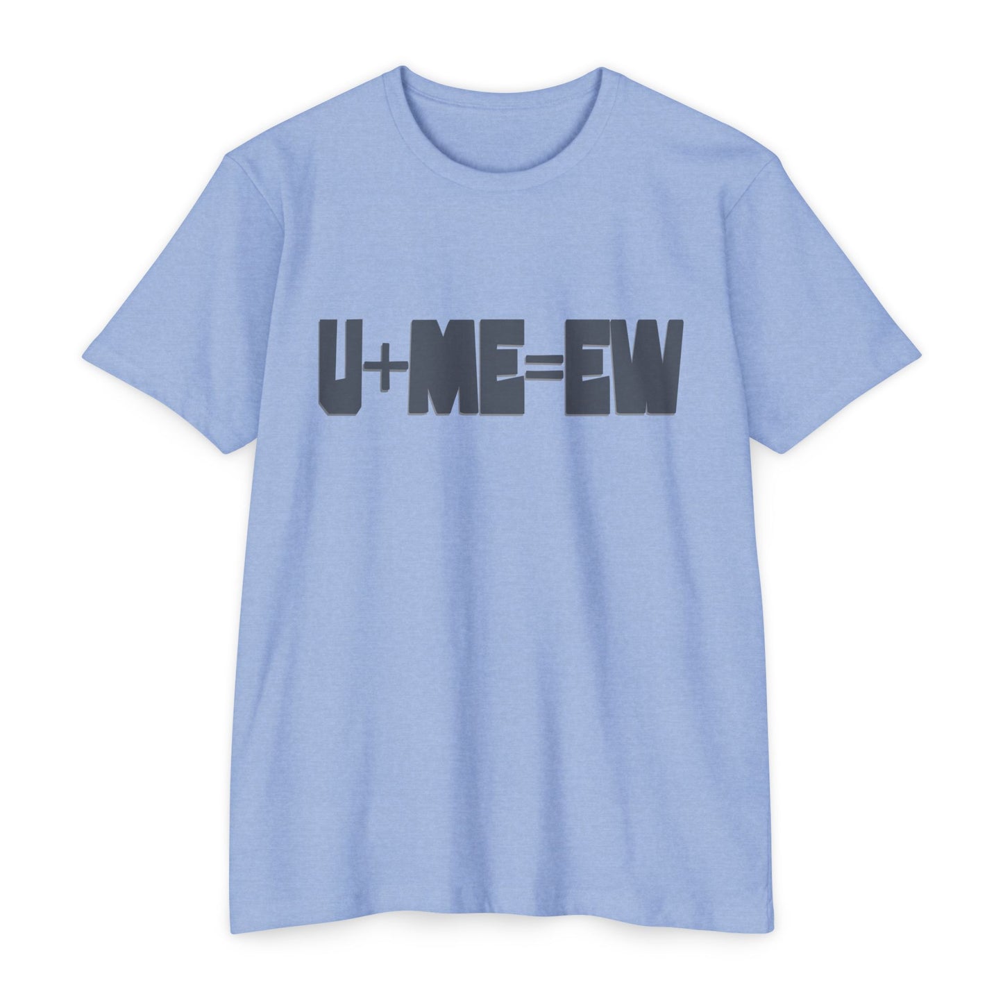 U+ME=EW