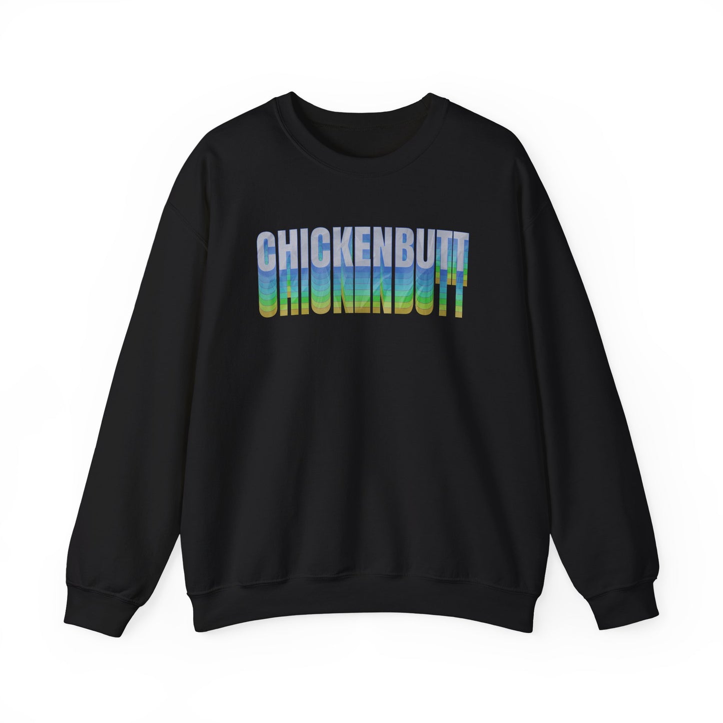 Chicken Butt Sweatshirt