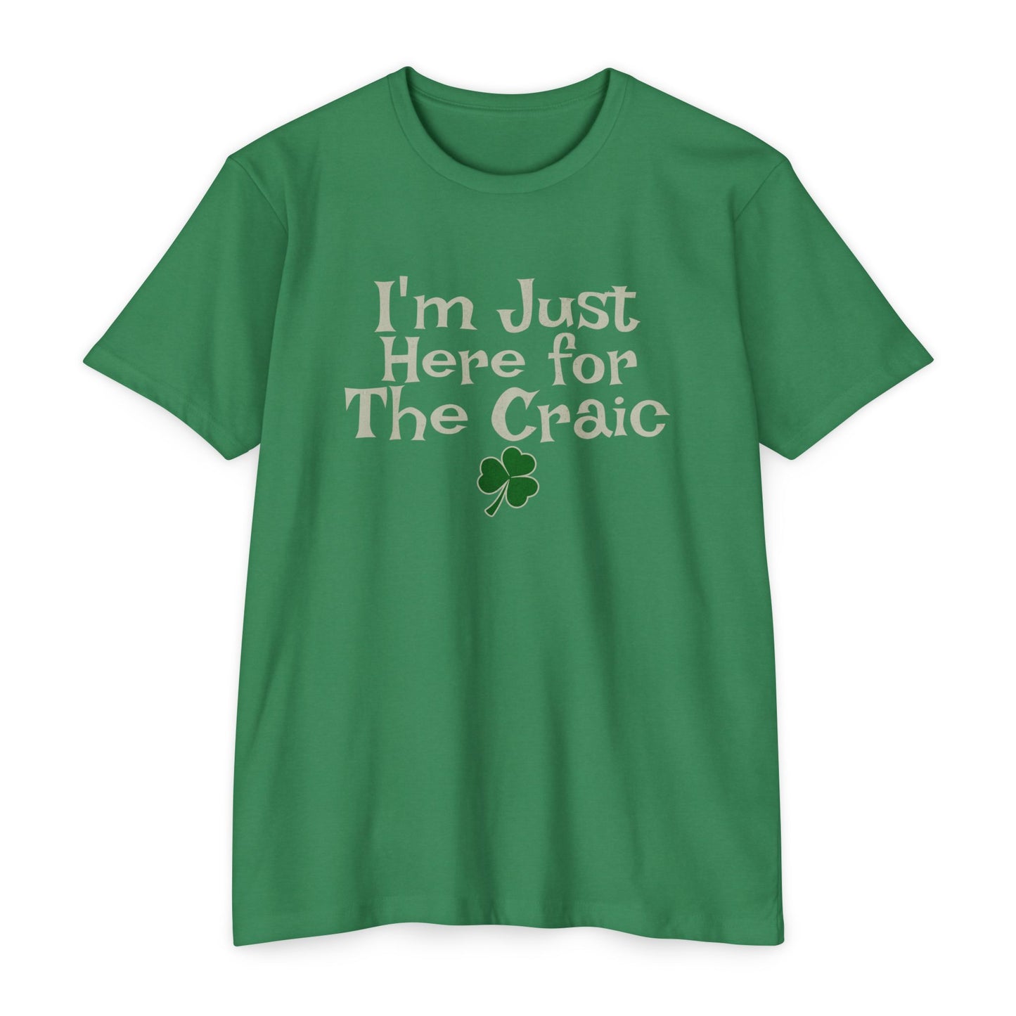I'm Just Here For The Craic