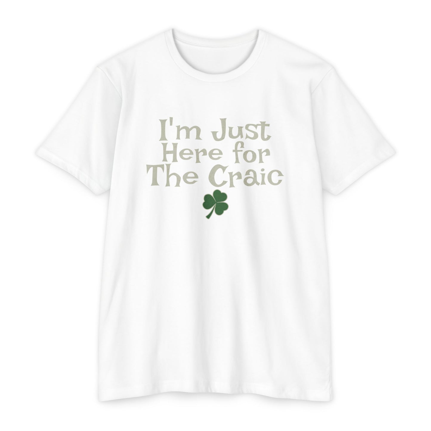 I'm Just Here For The Craic