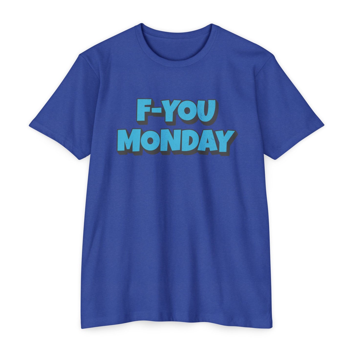 F-You Monday