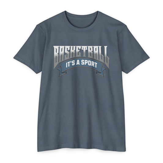 Basketball, It's a Sport