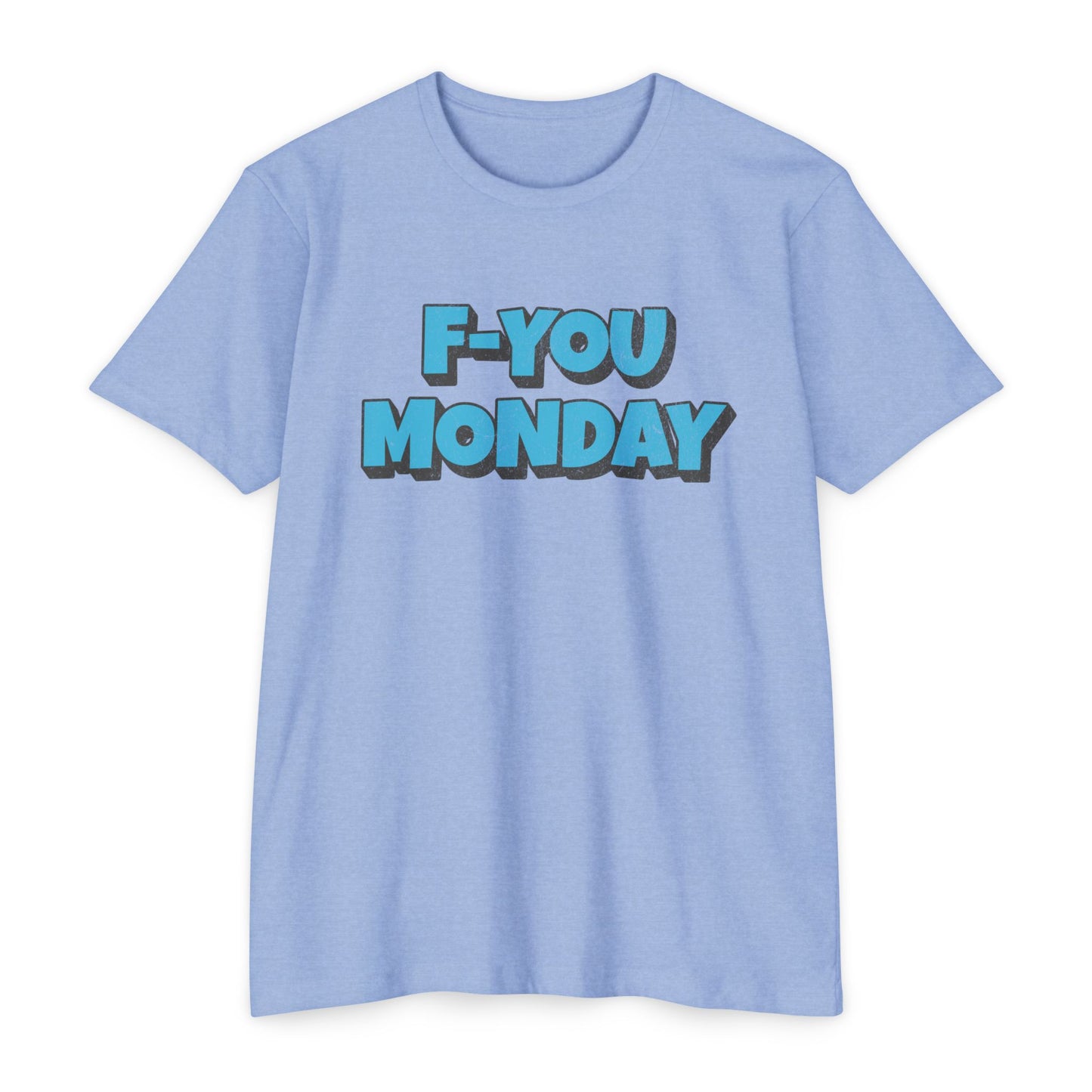 F-You Monday