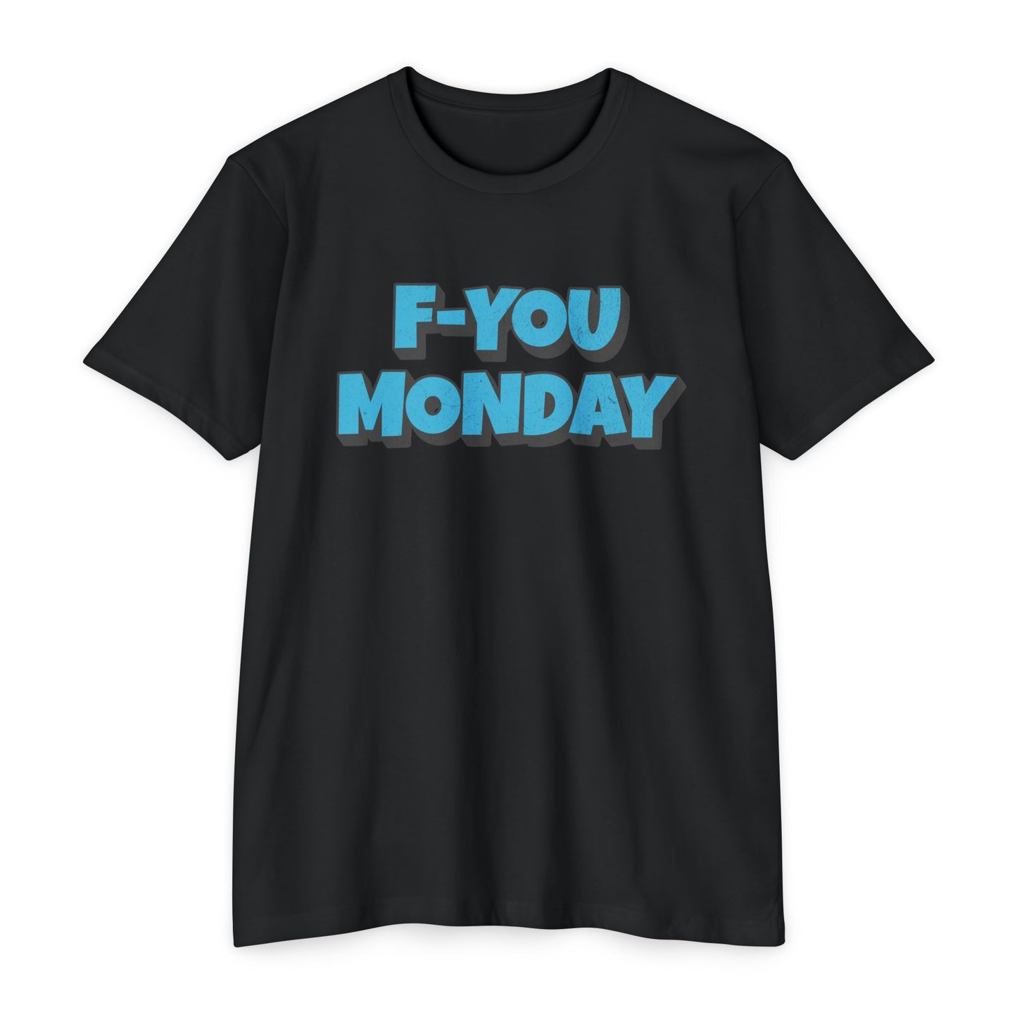 F-You Monday