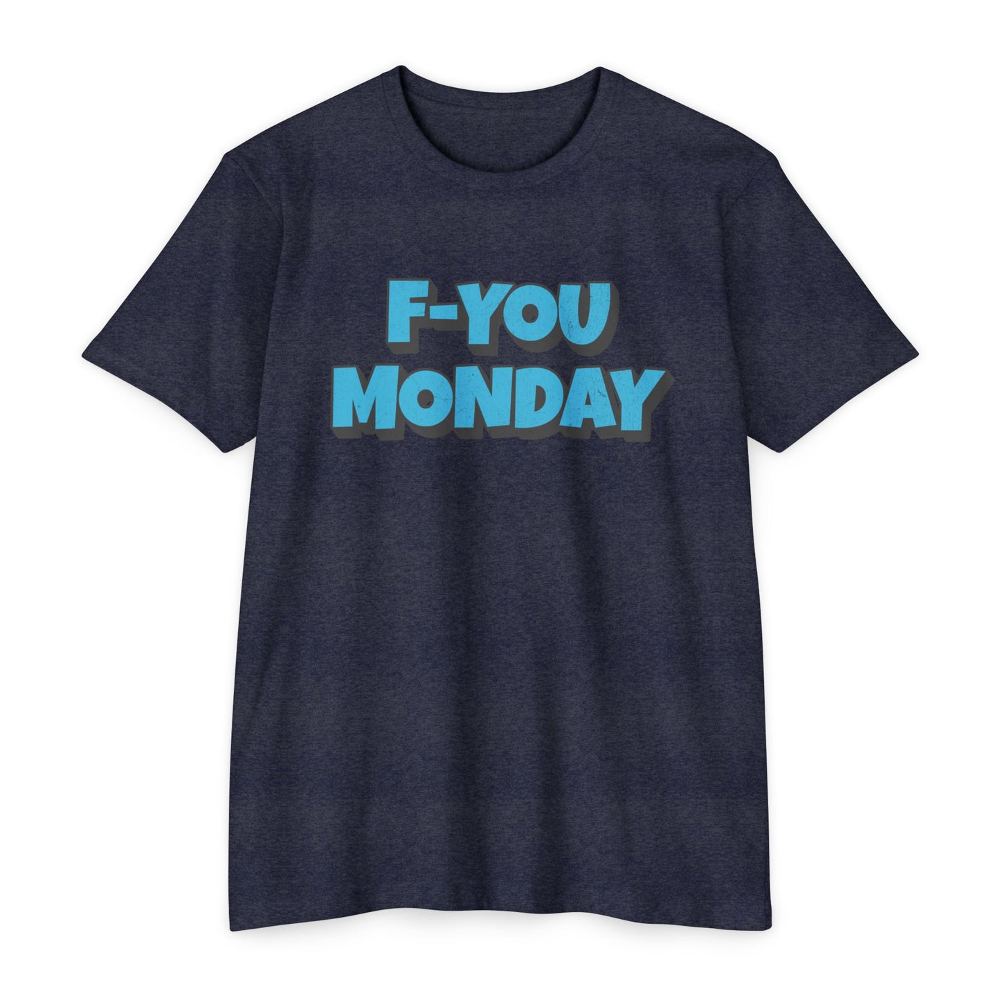 F-You Monday