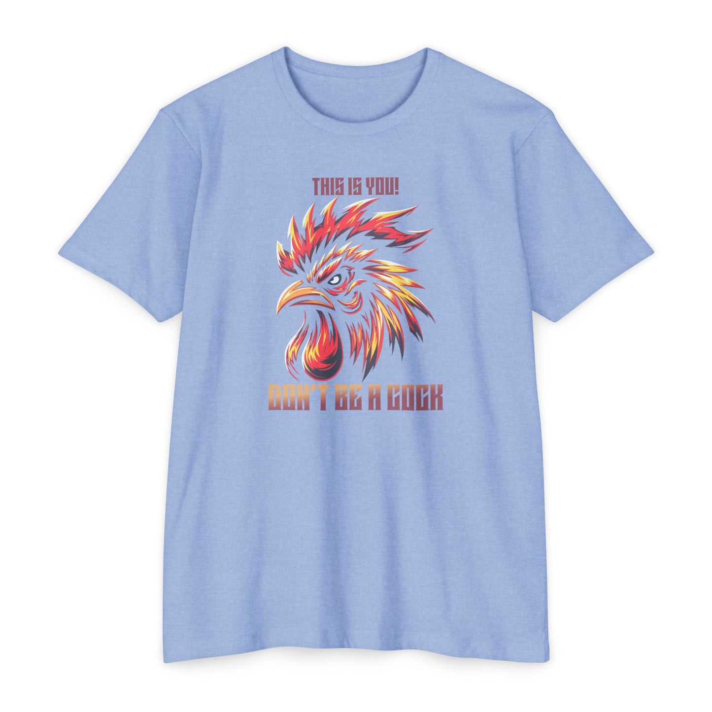 Don't be a Cock