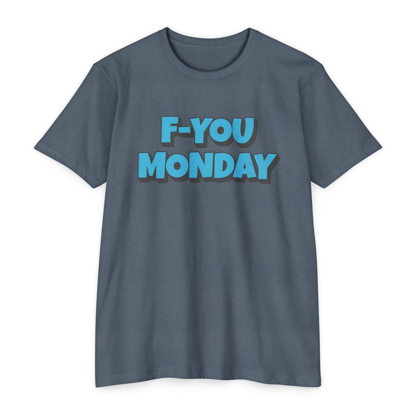 F-You Monday