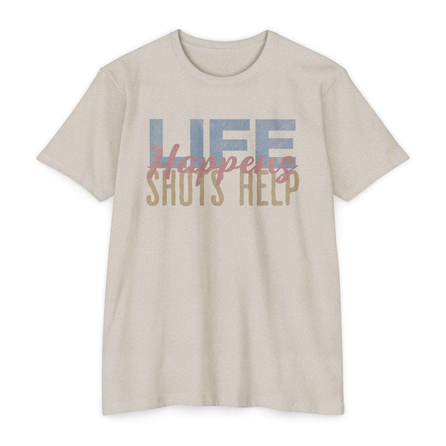 Life Happens, Shots Help