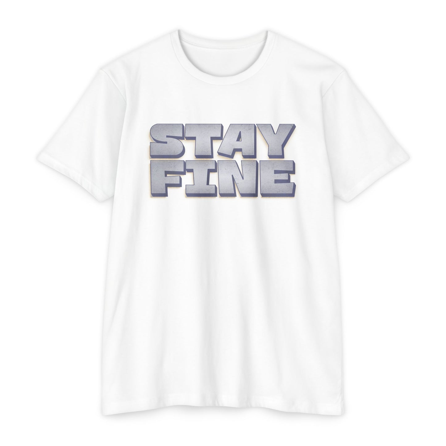 Stay Fine
