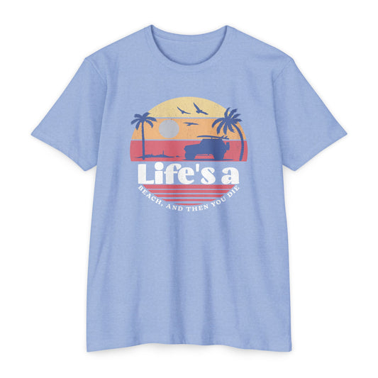Life's a beach and then you die
