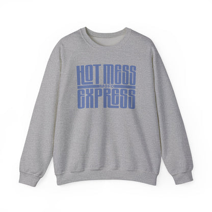 Hot Mess Express Sweatshirt