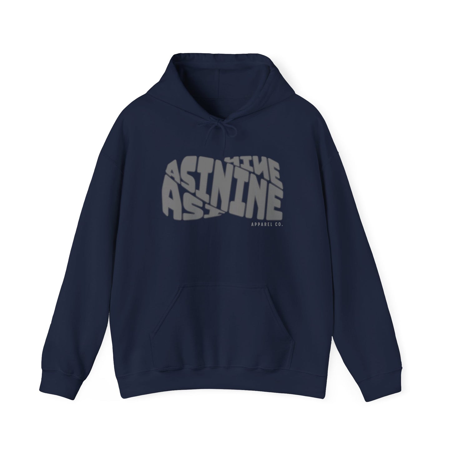 Asinine Apparel Hoodie