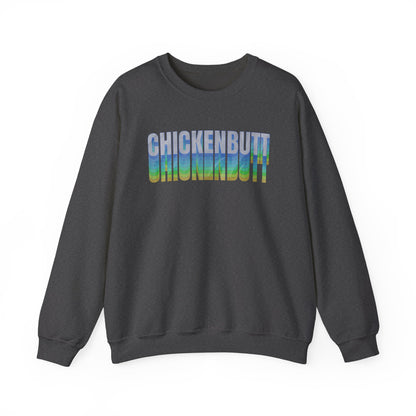 Chicken Butt Sweatshirt