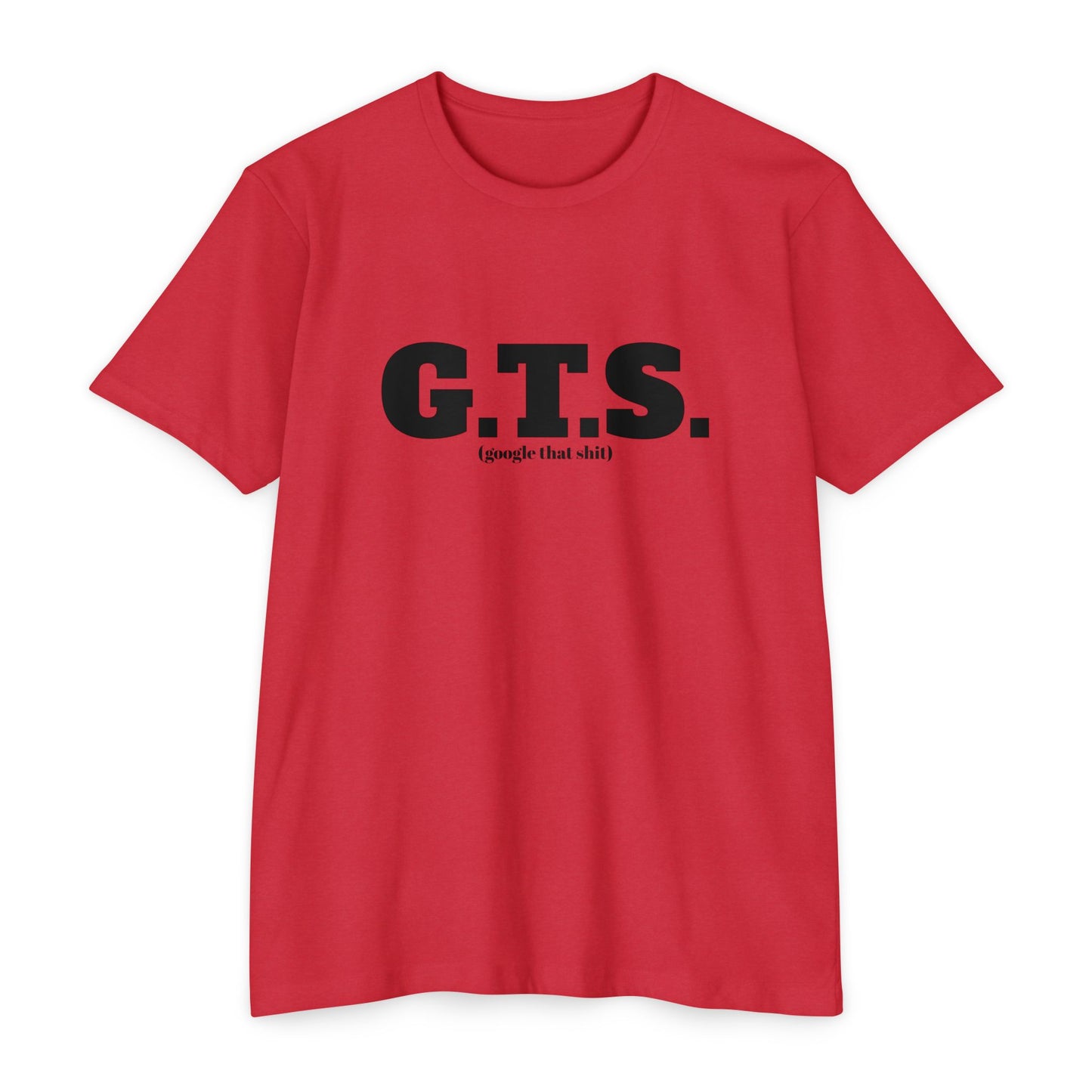 G.T.S.,Google That Shit