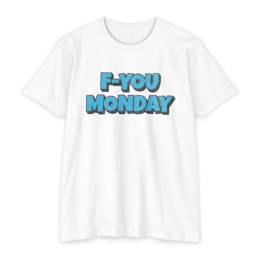 F-You Monday