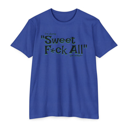 Sweet F*ck All