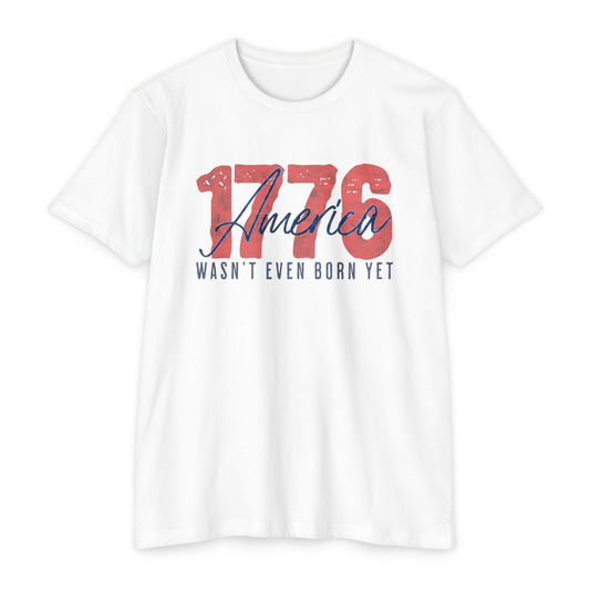 1776 America, Wasn't even born yet