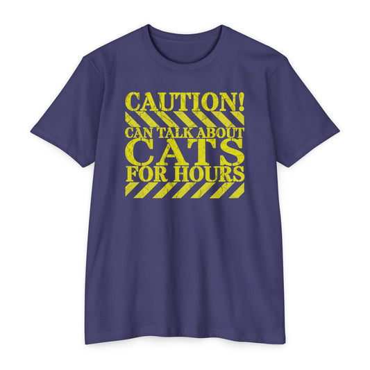 Caution, Can Talk About Cats for Hours