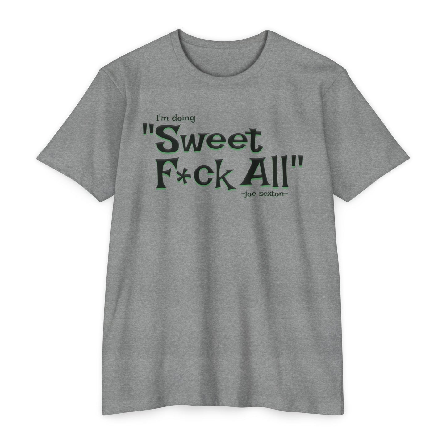 Sweet F*ck All