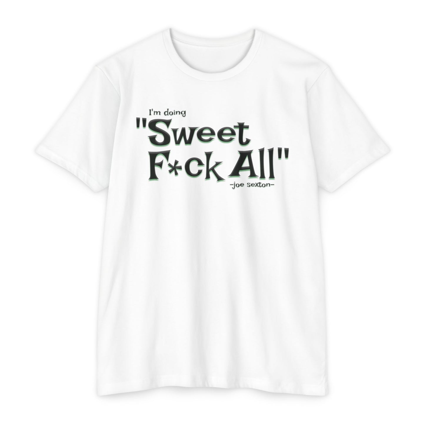 Sweet F*ck All