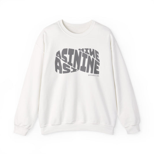 Asinine Apparel Sweatshirt