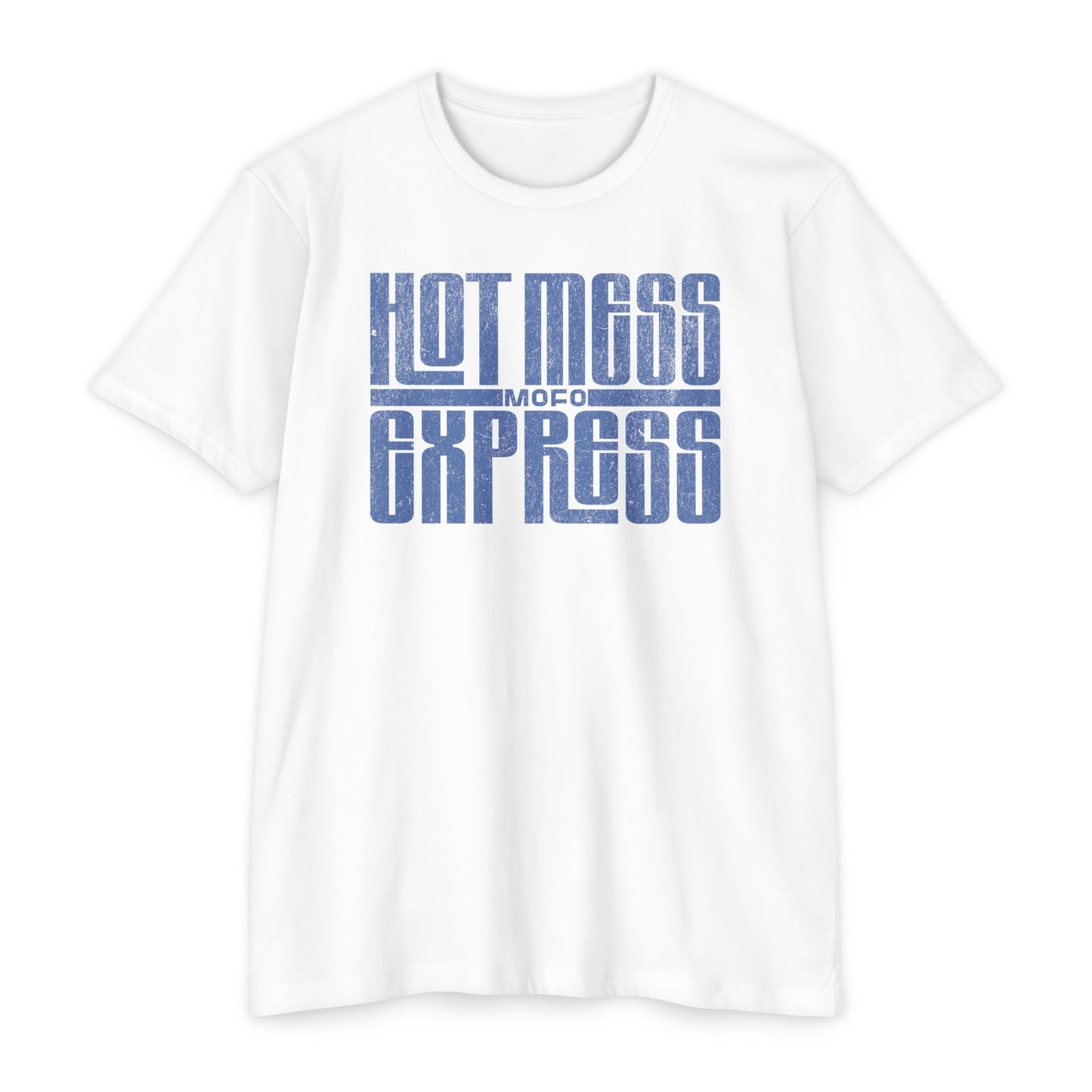 Hot Mess Mofo Express