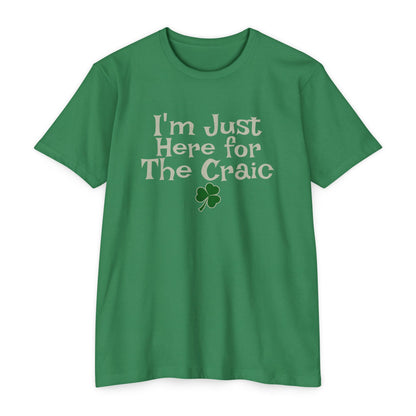 I'm Just Here For The Craic