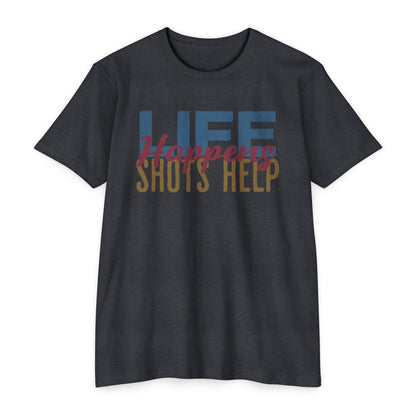 Life Happens, Shots Help
