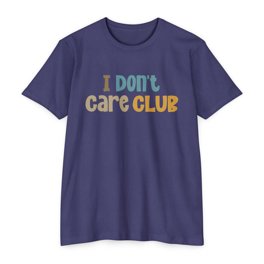 I Don't Care Club