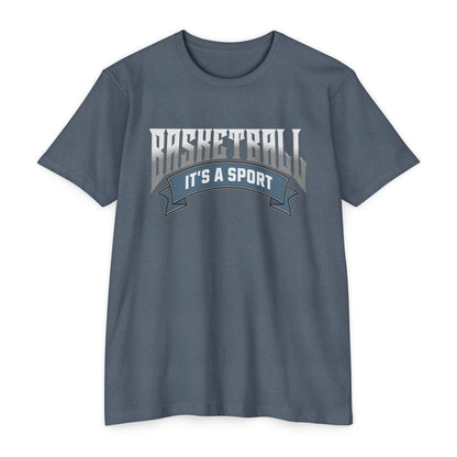 Basketball, It's a Sport