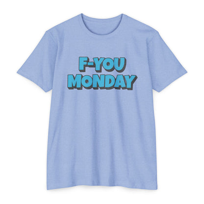 F-You Monday