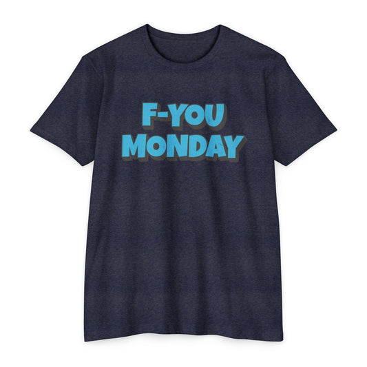 F-You Monday