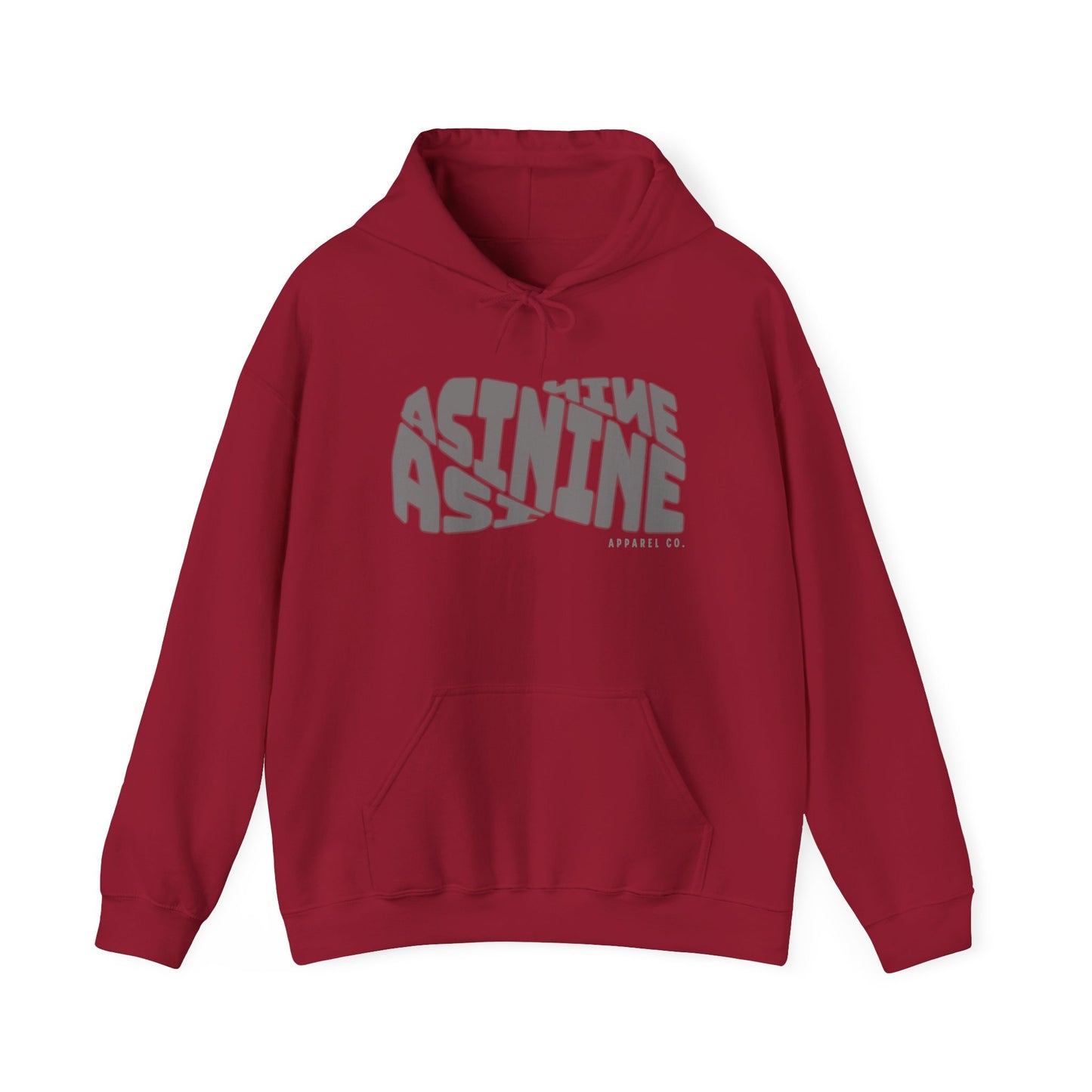 Asinine Apparel Hoodie