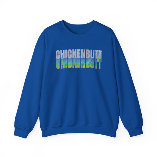 Chicken Butt Sweatshirt