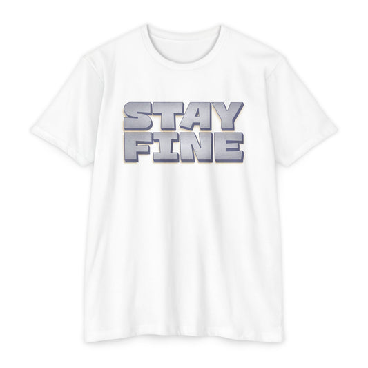 Stay Fine