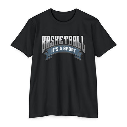 Basketball, It's a Sport